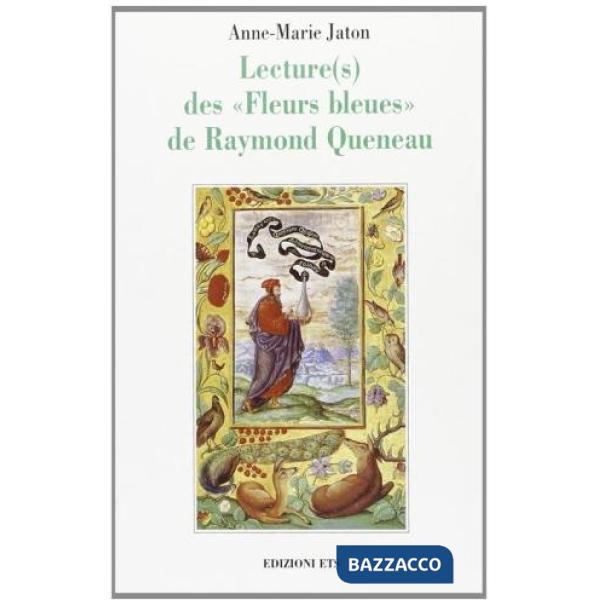 Lecture(s) des «Fleurs bleues» de Raymond Queneau