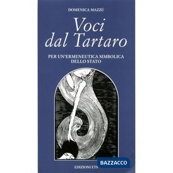 Voci dal Tartaro. Per un'ermeneutica simbolica dello Stato