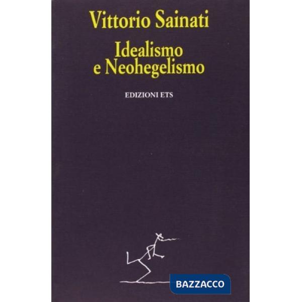 Idealismo e neohegelismo