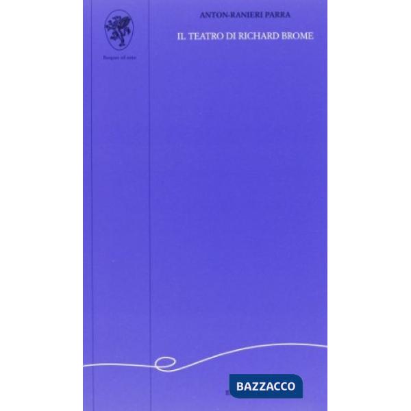 Teatro di Richard Brome (Il)