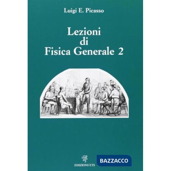 Lezioni di fisica generale 2