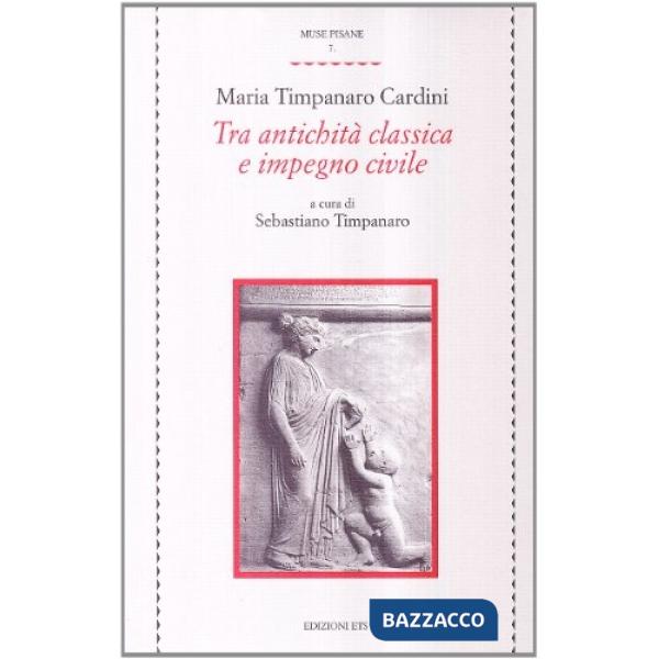 Tra antichità classica e impegno civile