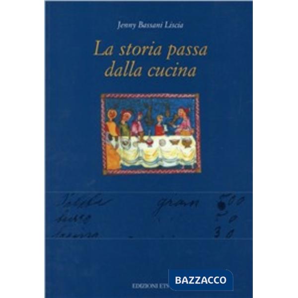 Storia passa dalla cucina (La)