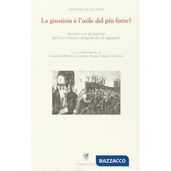 Giustizia è l'utile del più forte? Incontro con gli studenti del Liceo classico 