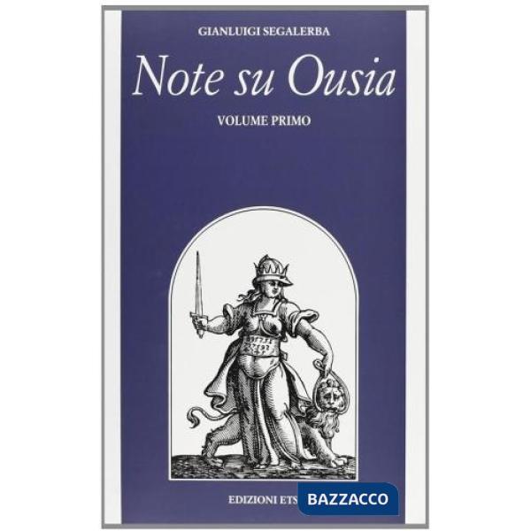 Note su Ousia. Vol. 1