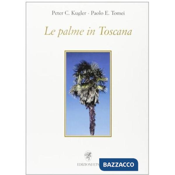 Palme in Toscana (Le)