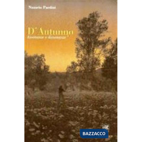 D'autunno. Assonanze e dissonanze