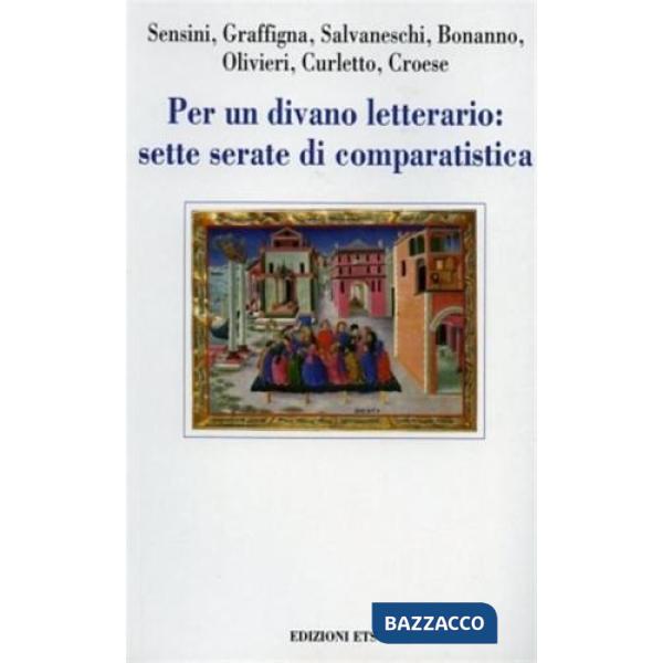 Per un divano letterario: sette serate di comparistica
