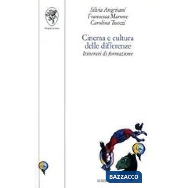 Cinema e cultura delle differenze. Itinerari di formazione