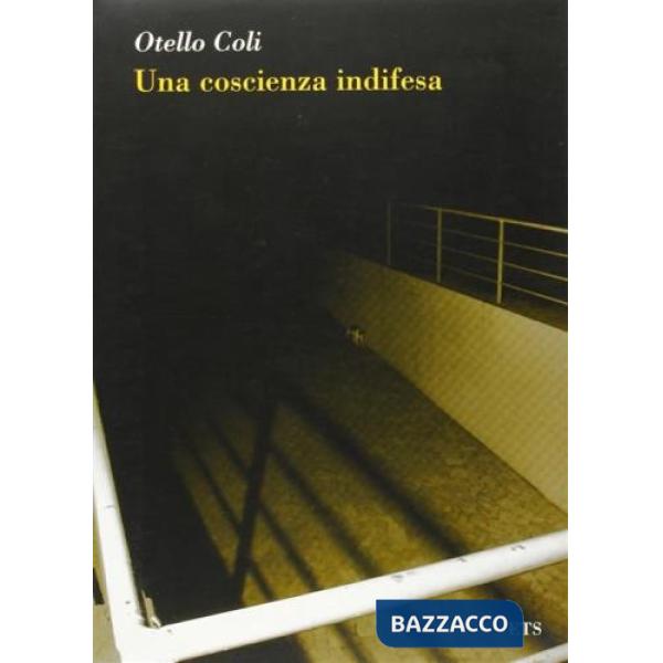 Coscienza indifesa (Una)