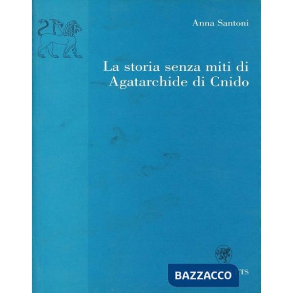 Storia senza miti di Agatarchide di Cnido (La)