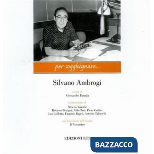Per sogghignare... Silvano Ambrogi