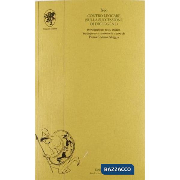 Contro Leocare (sulla successione di Diceogene)