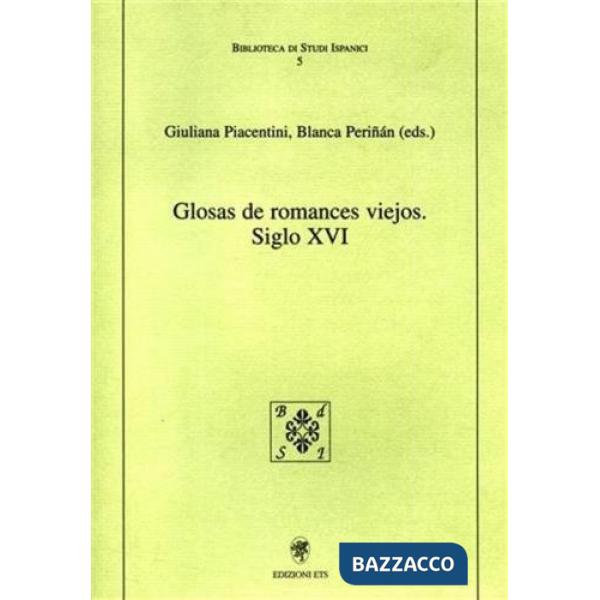 Glosas de romances viejos siglo XVI