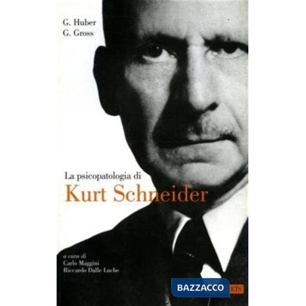 Psicopatologia di Kurt Schneider (La)