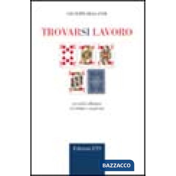 Trovarsi lavoro