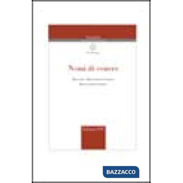 Nomi di cenere. Percorsi di onomastica letteraria tra Ottocento e Novecento