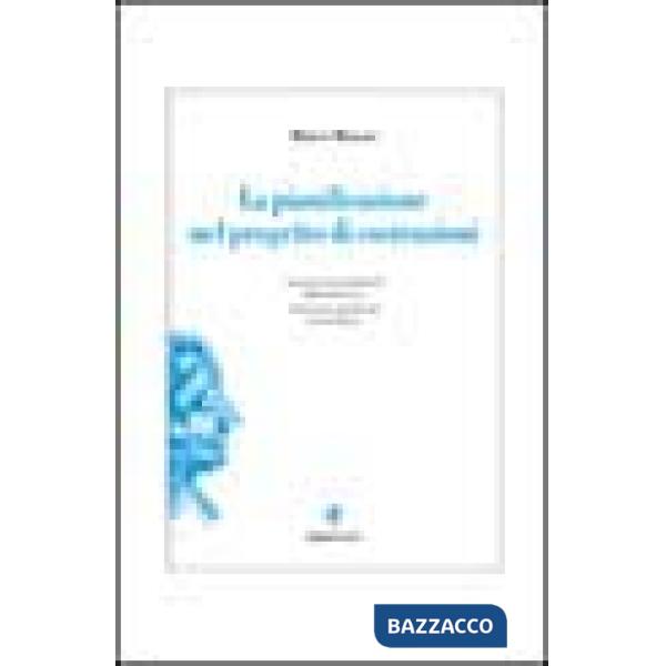 Pianificazione nel progetto di costruzioni (La)