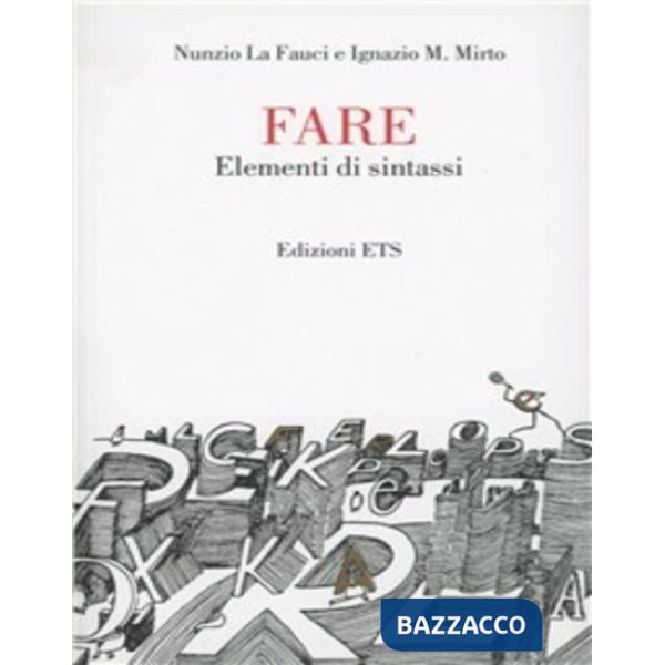 Fare. Elementi di sintassi