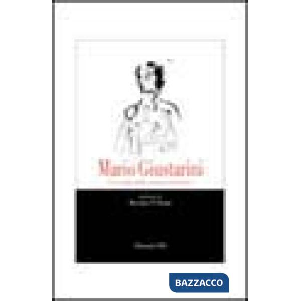 Mario Giustarini. Un secolo della sinistra volterrana