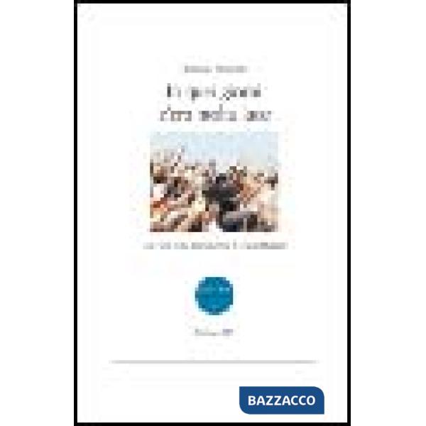 In quei giorni c'era molta luce