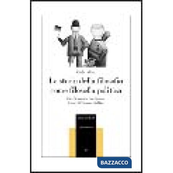 Storia della filosofia come filosofia politica. Carl Schmitt e Leo Strauss lettori di Thomas Hobbes (La)