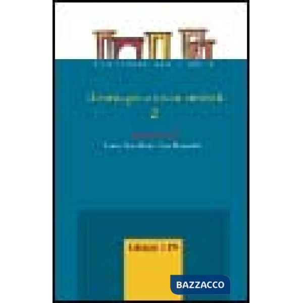 Contagio e i suoi simboli (Il). Vol. 2: Arte, letteratura, psicologia, comunicazione