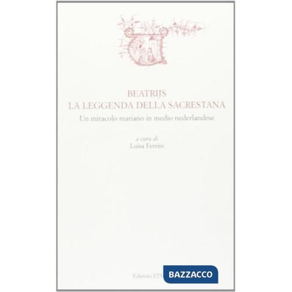 Beatrijs. La leggenda della sacrestana