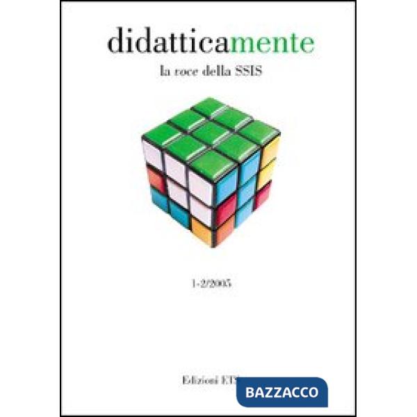 Didatticamente. La voce della SSIS (2004) vol. 1-2