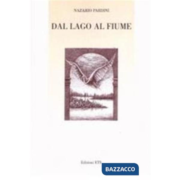 Dal lago al fiume