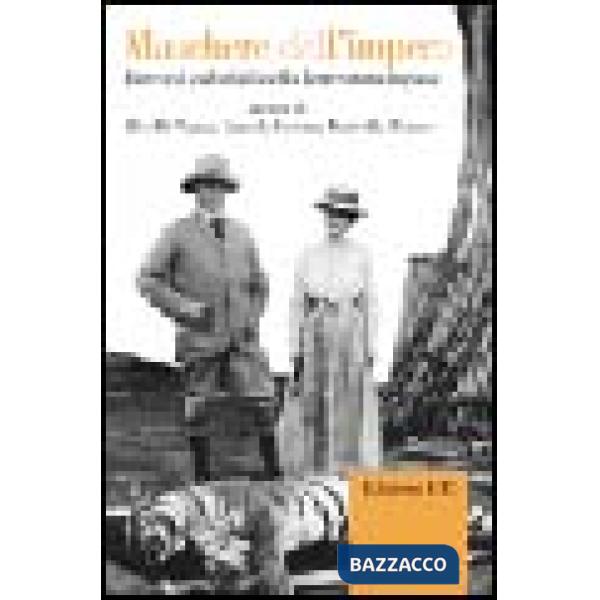 Maschere dell'impero. Percorsi coloniali della letteratura inglese