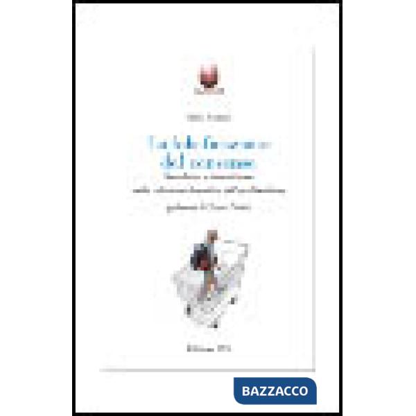 Falsificazione del consenso. Simulacro e imposizione nella riforma educativa del neoliberismo (La)