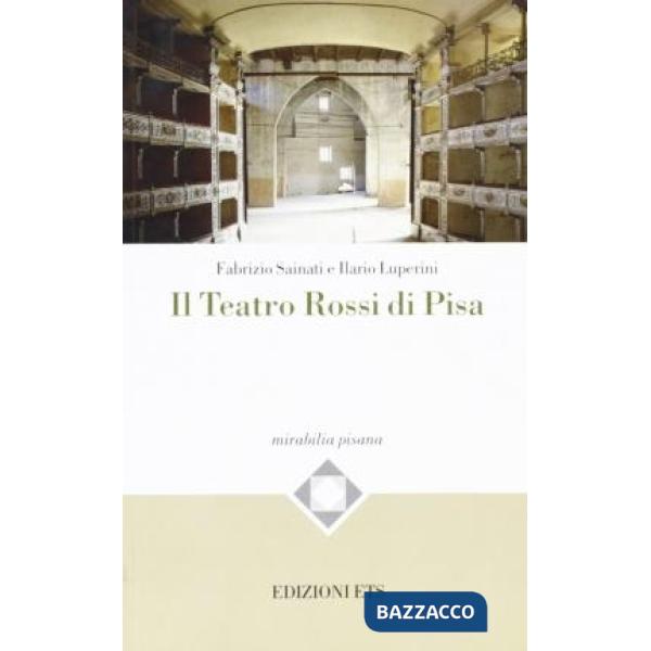 Teatro Rossi di Pisa (Il)