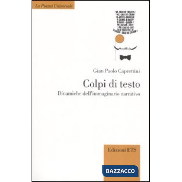 Colpi di testo. Dinamiche dell'immaginario narrativo