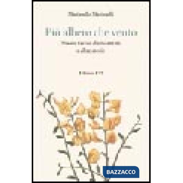 Più albero che vento. Nuove favole disincantate e altre storie