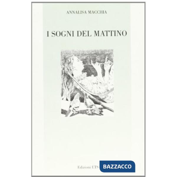 Sogni del mattino (I)