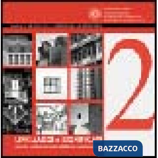 Linguaggi e significati. Ricerche e riflessioni sull'architettura contemporanea. Ediz. illustrata