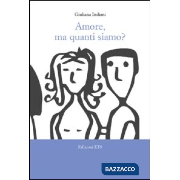 Amore, ma quanti siamo?