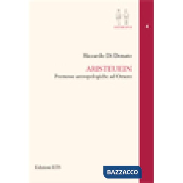 Aristeuein. Premesse antropologiche in Omero
