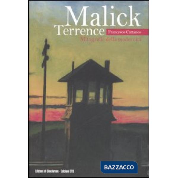 Terrence Malick. Mitografie della modernità