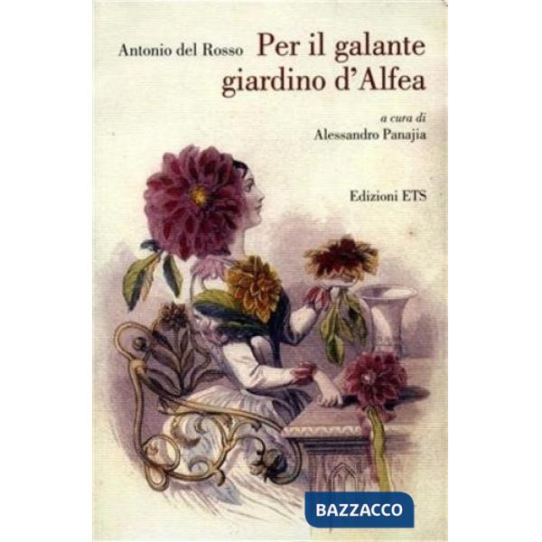 Per il galante giardino di Alfea