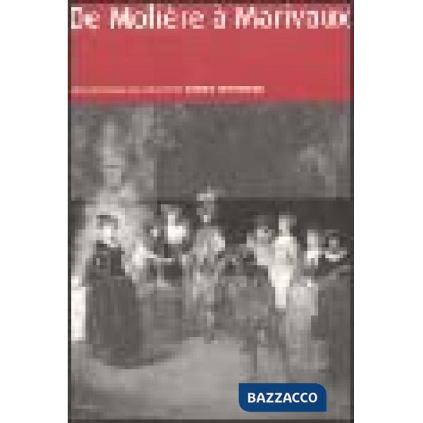 De Molière à Marivaux. Con CD-ROM