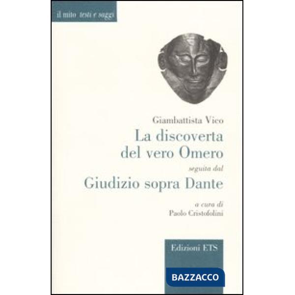 Discoverta del vero Omero-Giudizio sopra Dante (La)