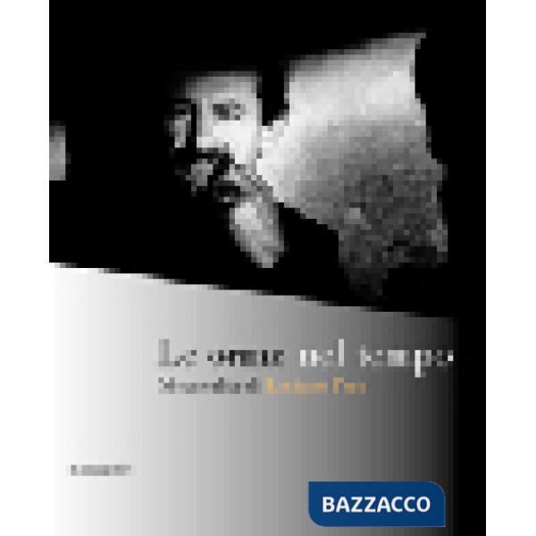 Orme nel tempo. Metarealtà di Luciano Pera. Ediz. italiana, inglese e francese (Le)