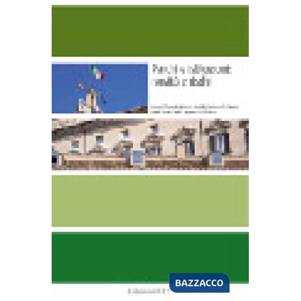 Parchi e istituzioni: novità e rischi