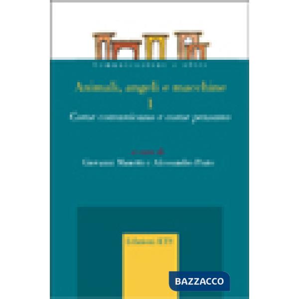 Animali, angeli e macchine. Come comunicano e come pensano