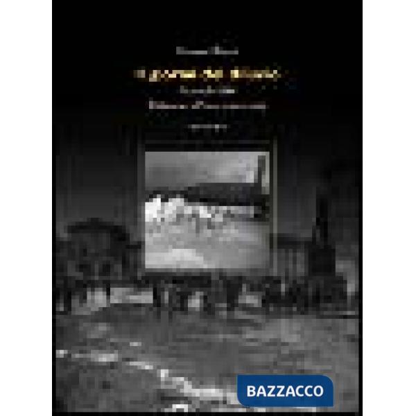 Giorno del diluvio. 4 novembre 1966. L'alluvione a Pisa e provincia (Il)