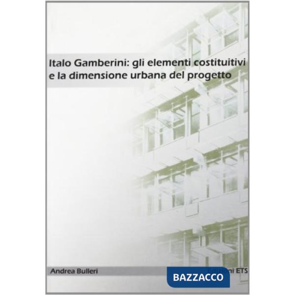 Italo Gamberini: gli elementi costitutivi e la dimensione urbana del progetto. Vigevano nell'età del vescovo Caramuel