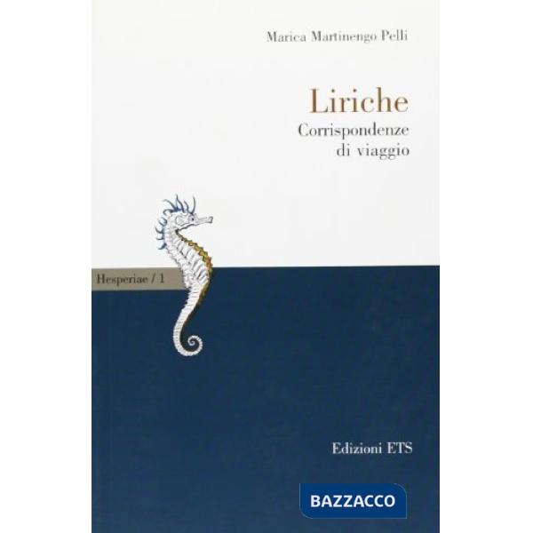 Liriche. Corrispondenze di viaggio