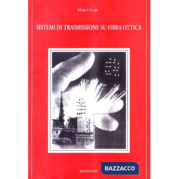 Sistemi di trasmissione su fibra ottica
